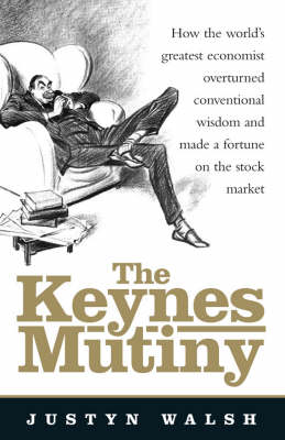 The Keynes Mutiny