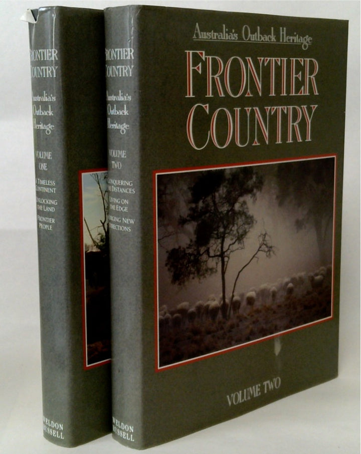 Australia's Outback Heritage Frontier Country Volumes I & II