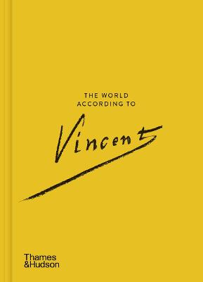 The World According to Vincent van Gogh