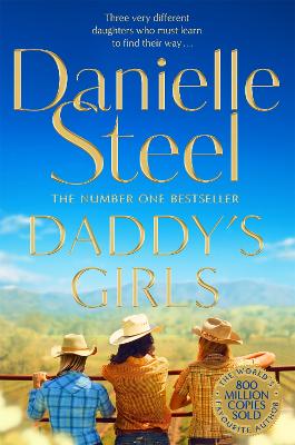 Daddy's Girls: A Compelling Story Of The Bond Between Three Sisters