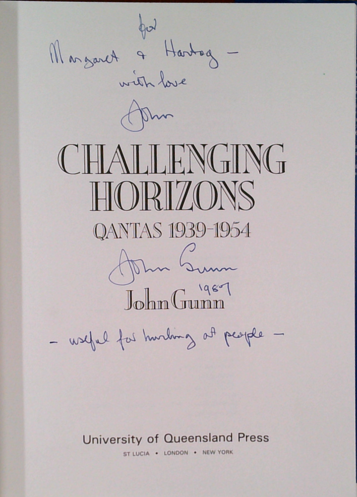 Challenging Horizons: Qantas 1939-1954 (SIGNED)