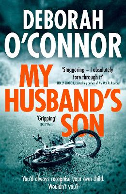 My Husband's Son: with the most shocking twist you won't see coming. .