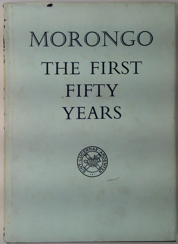 Morongo: A History Of The Presbyterian Girls' College Geelong, Victoria, Australia