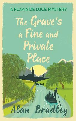 The Grave's a Fine and Private Place: The gripping ninth novel in the