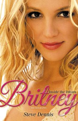 Britney: Inside the Dream