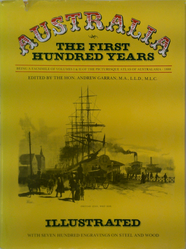 Australia The First Hundred Years