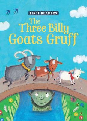 First Readers The Three Billy Goats Gruff
