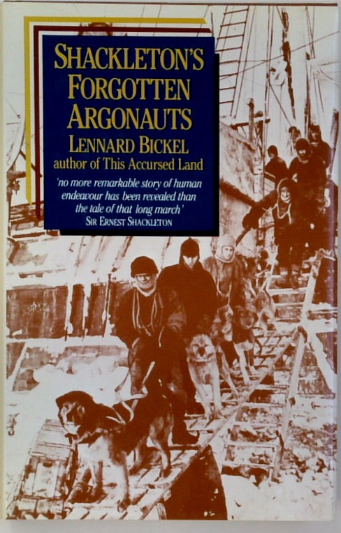 Shackleton's Forgotten Argonauts