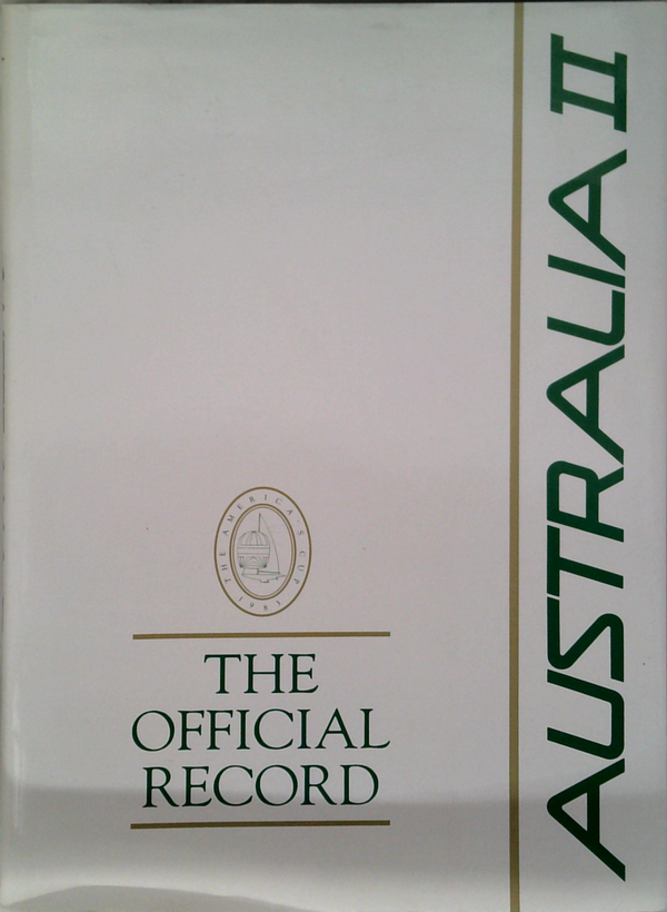 Australia II: The official record