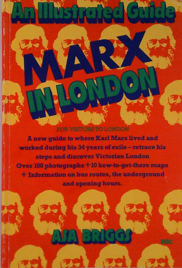 An Illustrated Guide: Marx In London