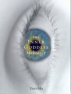 The Inner Goddess Makeover