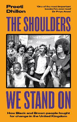 The Shoulders We Stand On: How Black and Brown people fought for