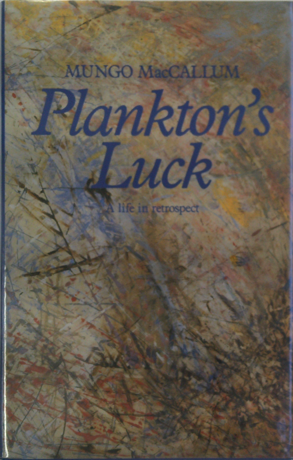 Plankton's Luck: Life In Retrospect