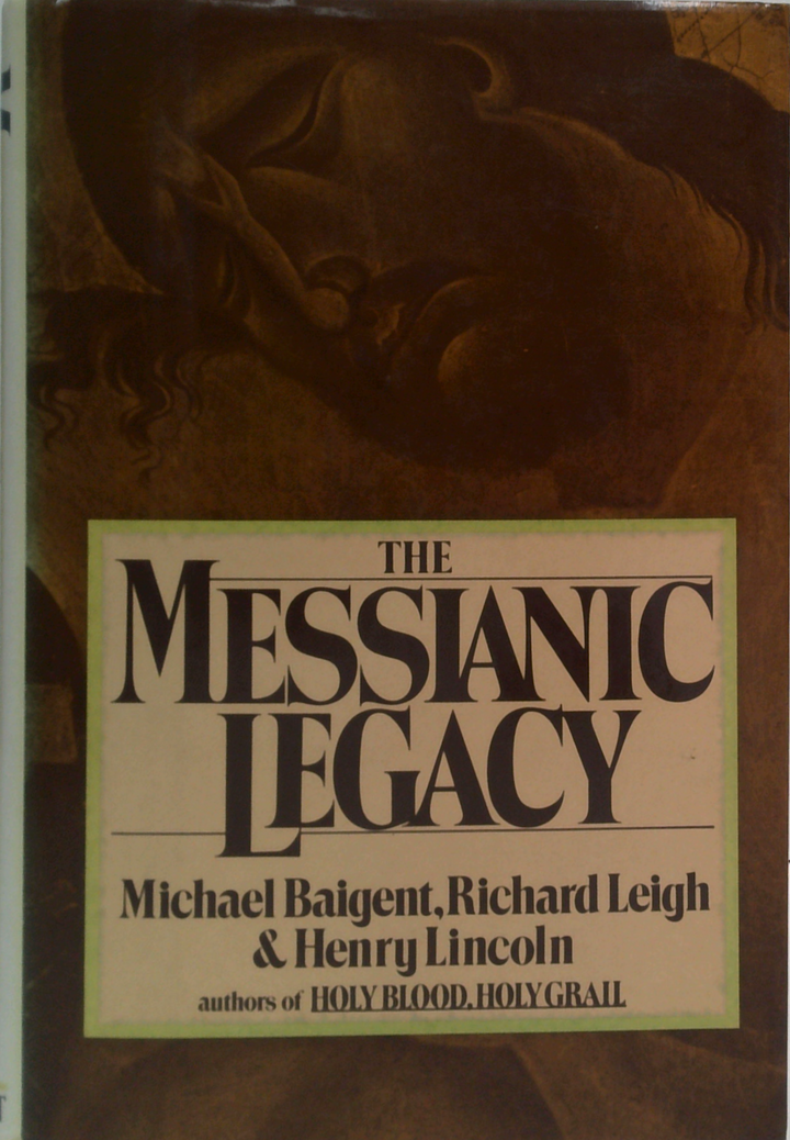The Messianic Legacy