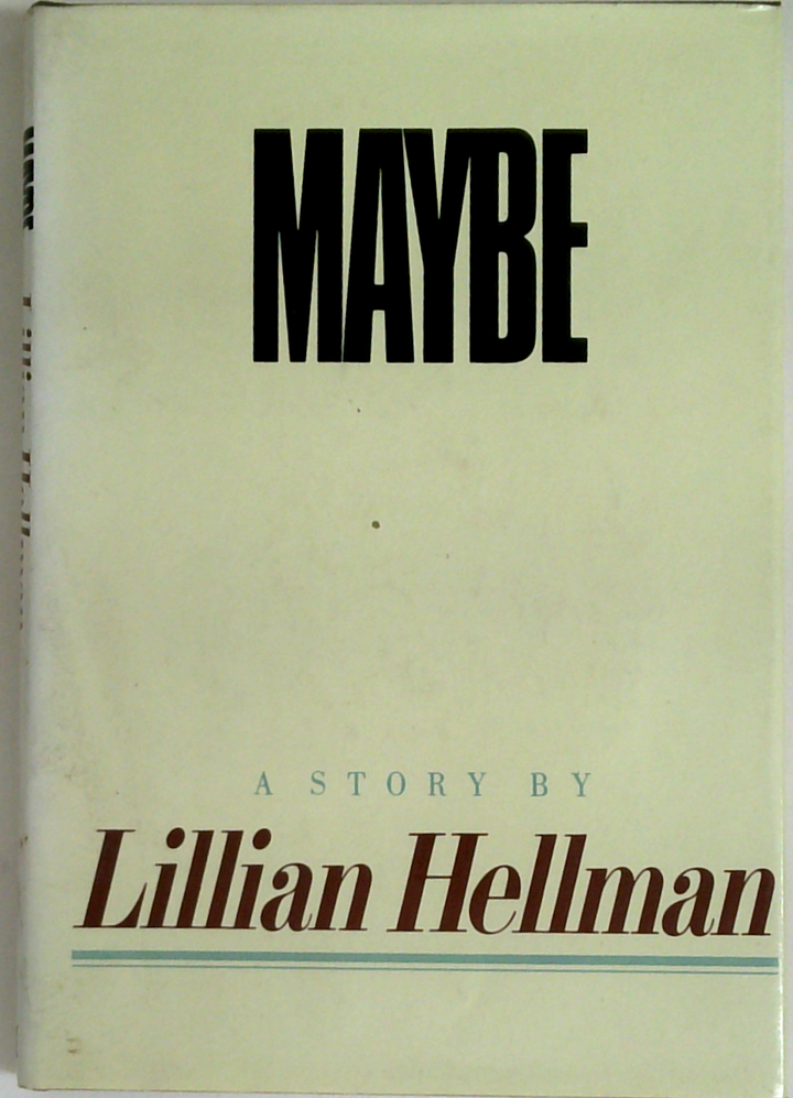 Maybe