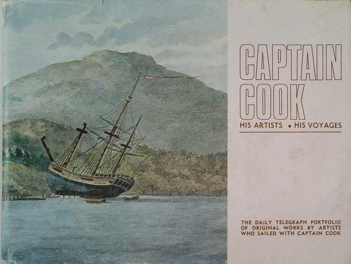 Captain Cook: His Artists • His Voyages