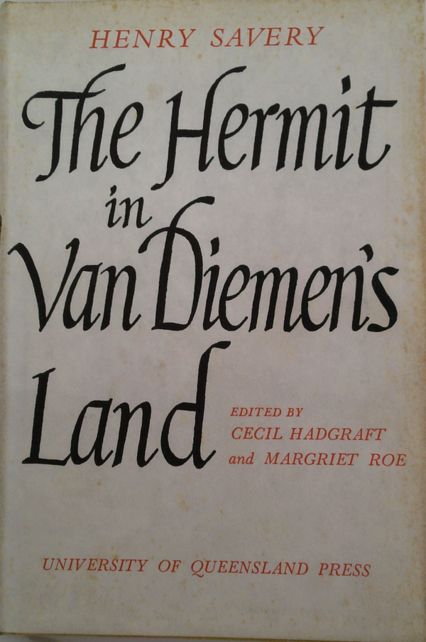 The Hermit In Van Diemen's Land