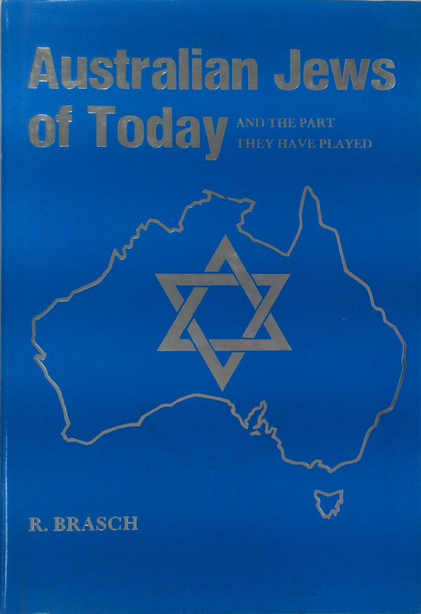 Australian Jews Of Today And The Part They Have Played