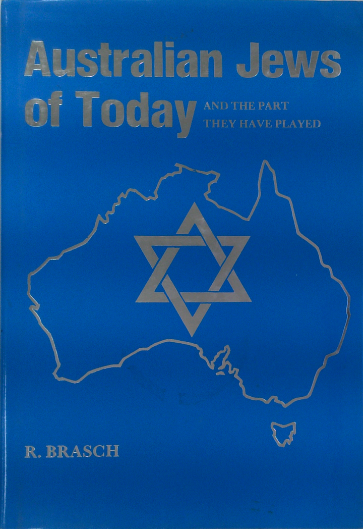 Australian Jews Of Today And The Part They Have Played