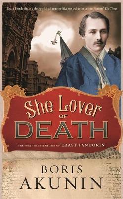 She Lover Of Death: Erast Fandorin 8