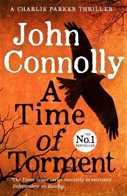 A Time of Torment: A Charlie Parker Thriller: 14.  The Number One