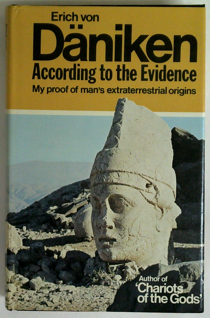 According to the Evidence : My Proof of Man's Extraterrestrial Origins