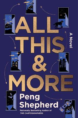 All This And More: A Novel