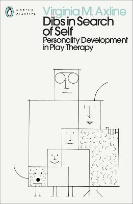 Dibs in Search of Self: Personality Development in Play Therapy