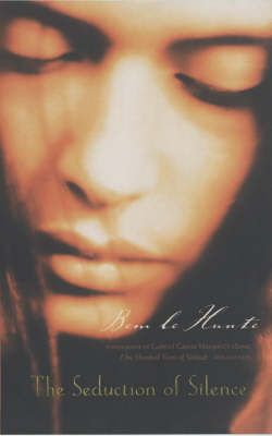 The Seduction of Silence
