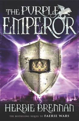 The Purple Emperor: Faerie Wars II