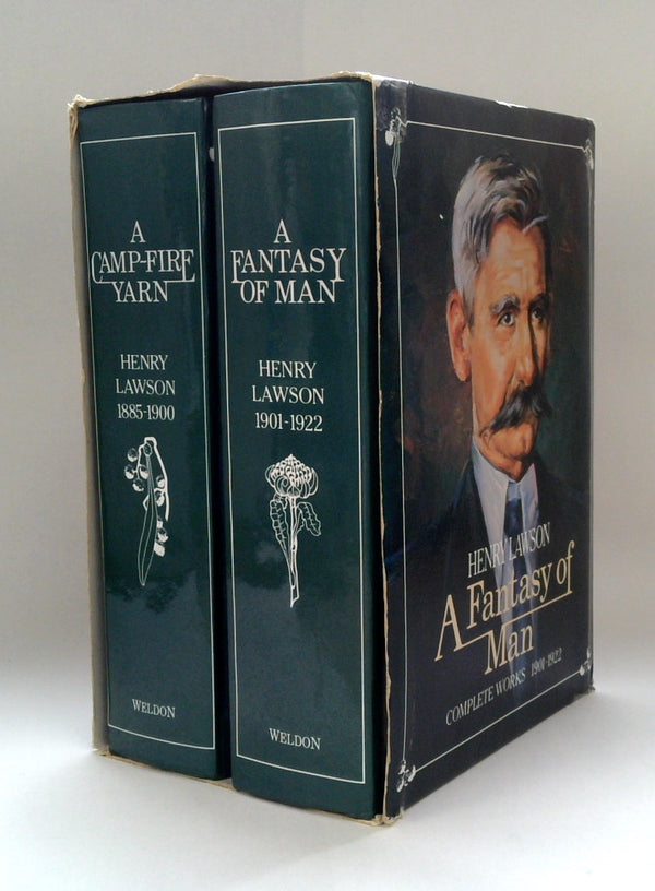 HENRY LAWSON COMPLETE WORKS Volume I 1885-1900 A Camp-Fire Yarn & Volume II 1901-1922 A Fantasy of Man