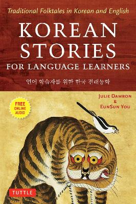 Korean Stories For Language Learners: Traditional Folktales in Korean