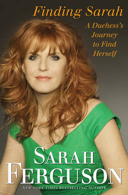 Finding Sarah: A Duchess's Journey to Find Herself