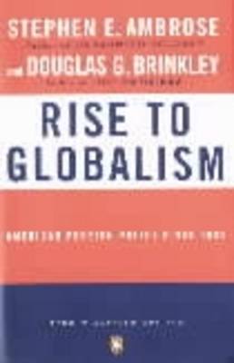 The Rise to Globalism: American Foreign Policy Since 1938