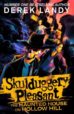 Skulduggery Pleasant - The Haunted House on Hollow Hill