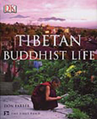 Tibetan Buddhist Life