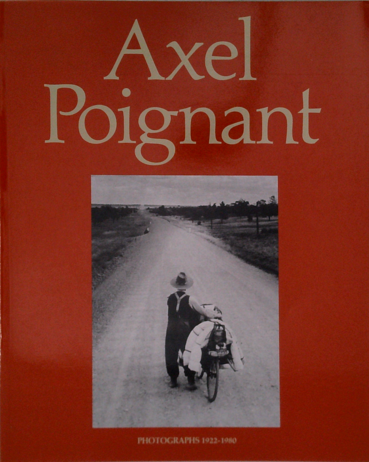 Axel Poignant: Photographs 1952-1990