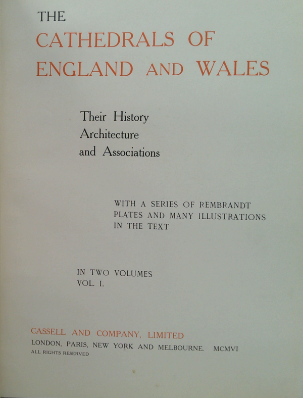 The Cathedrals Of England And Wales (Two-Volume Set)
