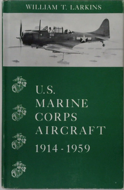 U.S. Marine Corps Aircraft 1914-1959