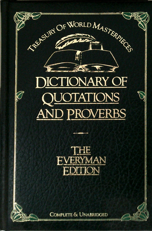 Treasury Of World Masterpieces: Dictionary Of Quotations And Proverbs