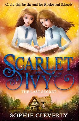 The Last Secret: A Scarlet and Ivy Mystery