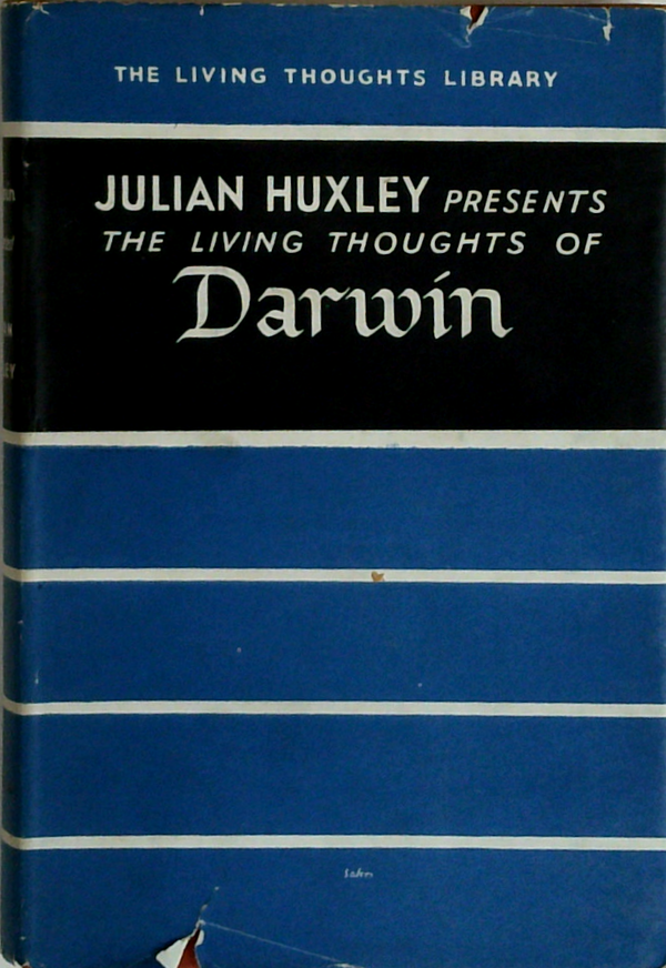 The Living Thoughts Of Darwin