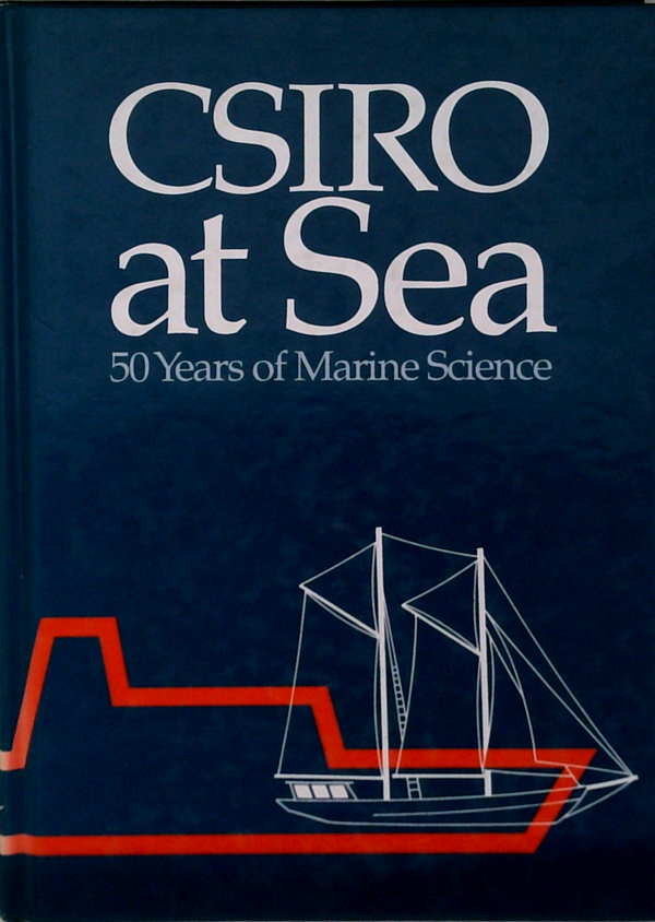 Csiro At Sea: 50 Years Of Marine Science