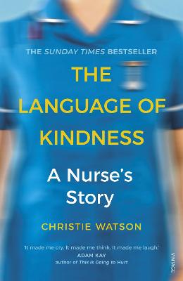 The Language of Kindness: the Costa-Award winning #1 Sunday Times
