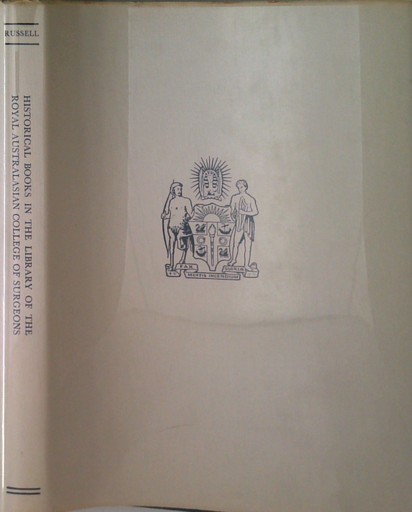 Historical Books In The Library Of The Royal Australasian College Of Surgeons