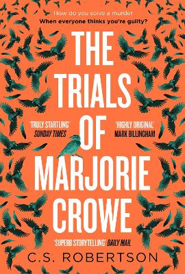 The Trials of Marjorie Crowe: a Scottish-set gripping crime thriller for 2024 - it's time to meet Marjorie