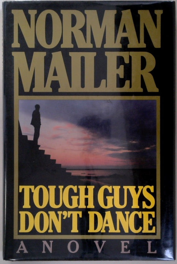 Tough Guys Don't Dance