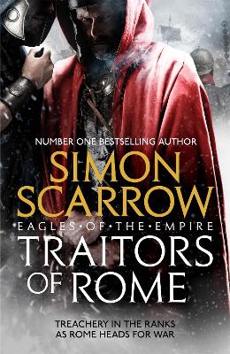 Traitors of Rome (Eagles of the Empire 18): Roman army heroes Cato and