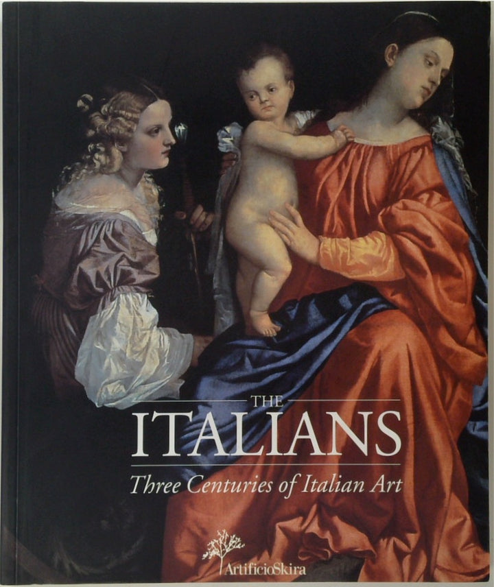 The Italians: Three Centuries of Italian Art