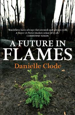 A Future In Flames, A